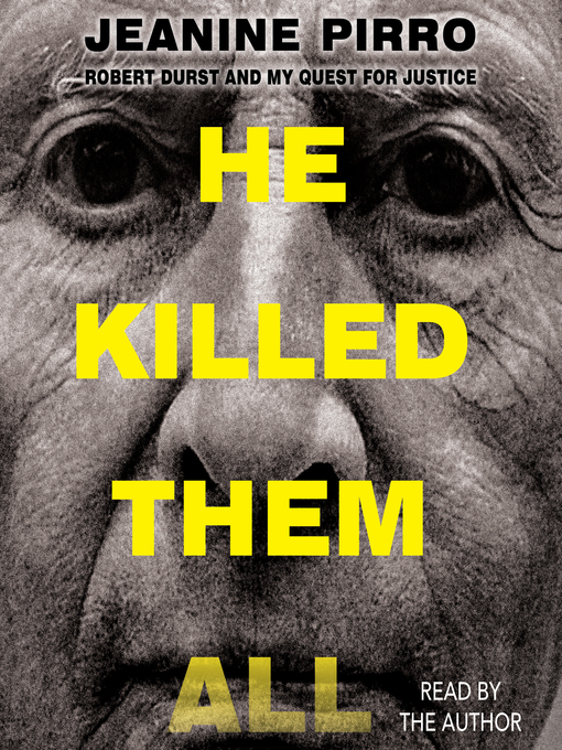 Title details for He Killed Them All by Jeanine Pirro - Available
